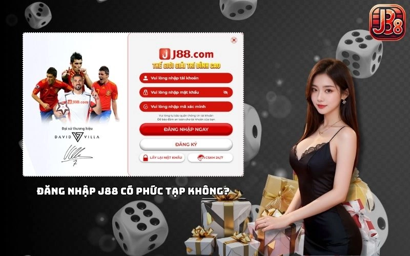 Nhiều anh em thắc mắc liệu đăng nhập J88 có khó không? Câu trả lời sẽ khiến bạn bất ngờ