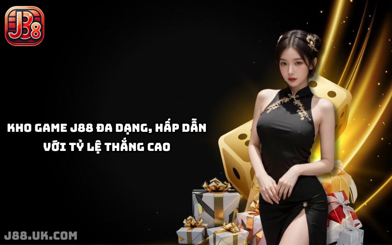 Kho game siêu đa dạng - Tỷ lệ thắng cao ngất