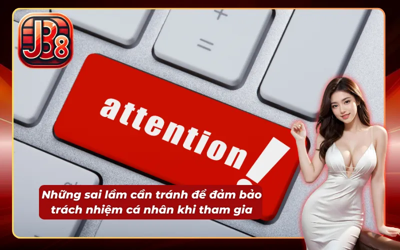 Những sai lầm phá vỡ tính chơi có trách nhiệm của người chơi